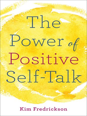 The Power of Positive Self-Talk - ebook